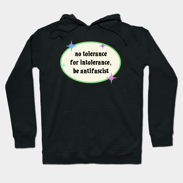 No Tolerance For Intolerance - Antifascist Hoodie by Football from the Left